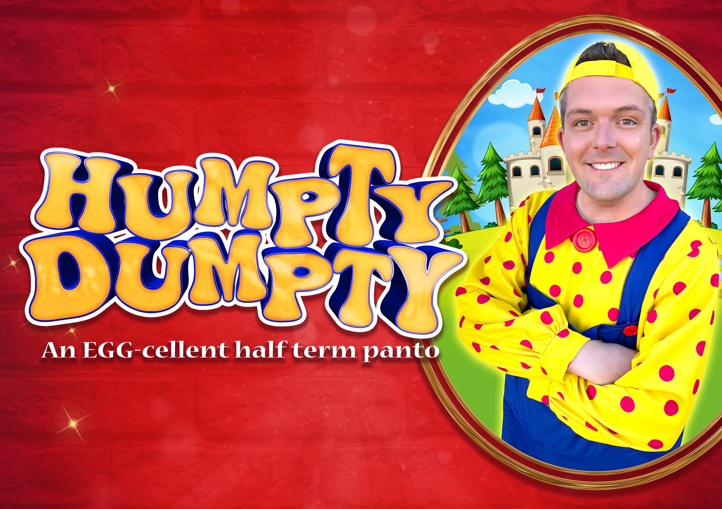 HUMPTY DUMPTY - EASTER PANTOMIME