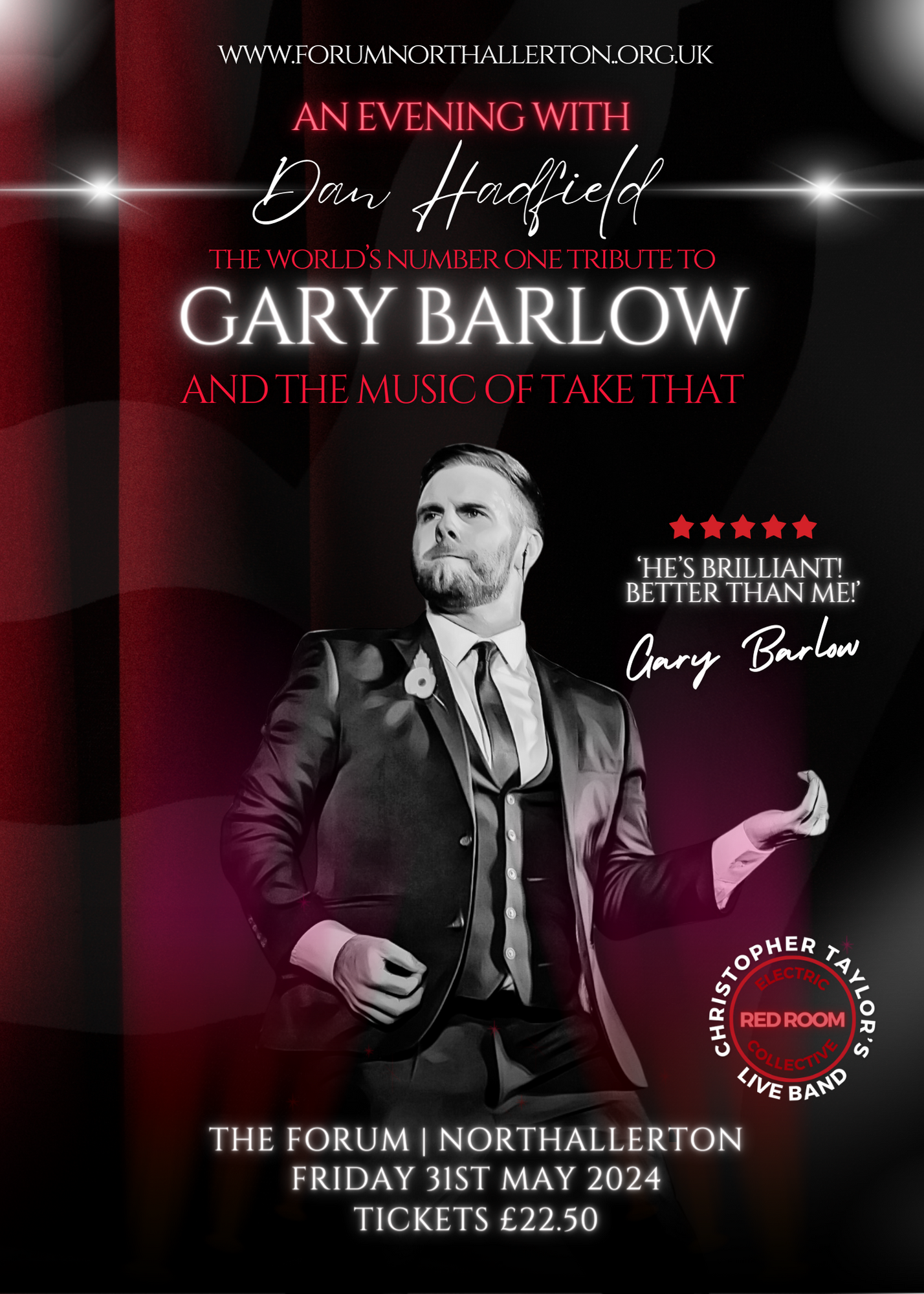 AN EVENING WITH DAN HADFIELD AS GARY BARLOW & THE MUSIC OF TAKE THAT