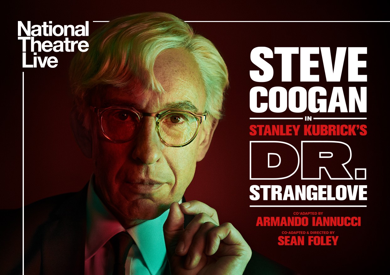 NATIONAL THEATRE LIVE: DOCTOR STRANGELOVE