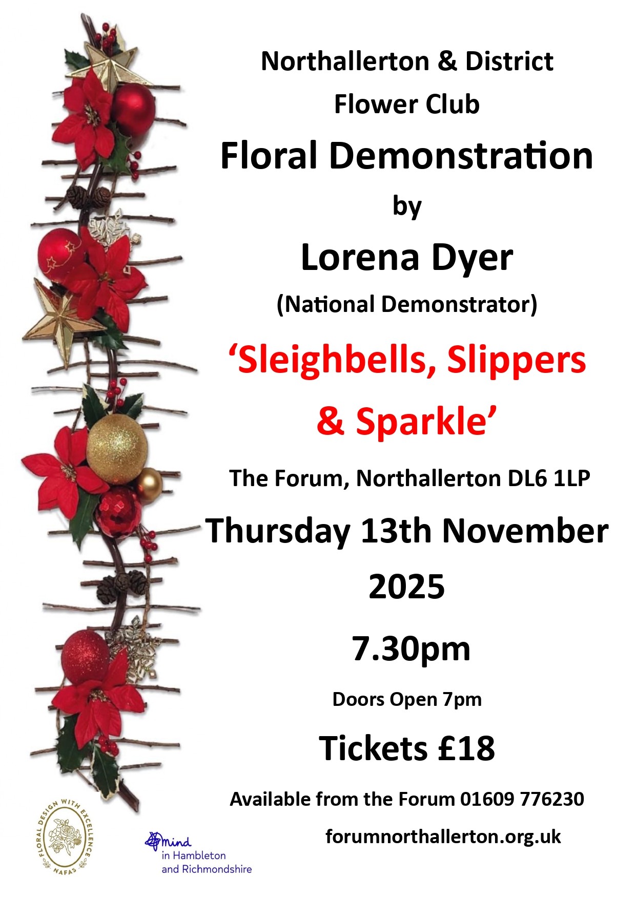 NORTHALLERTON & DISTRICT FLOWER CLUB: LORENA DYER 'SLEIGH BELLS, SLIPPERS & SPARKLE'