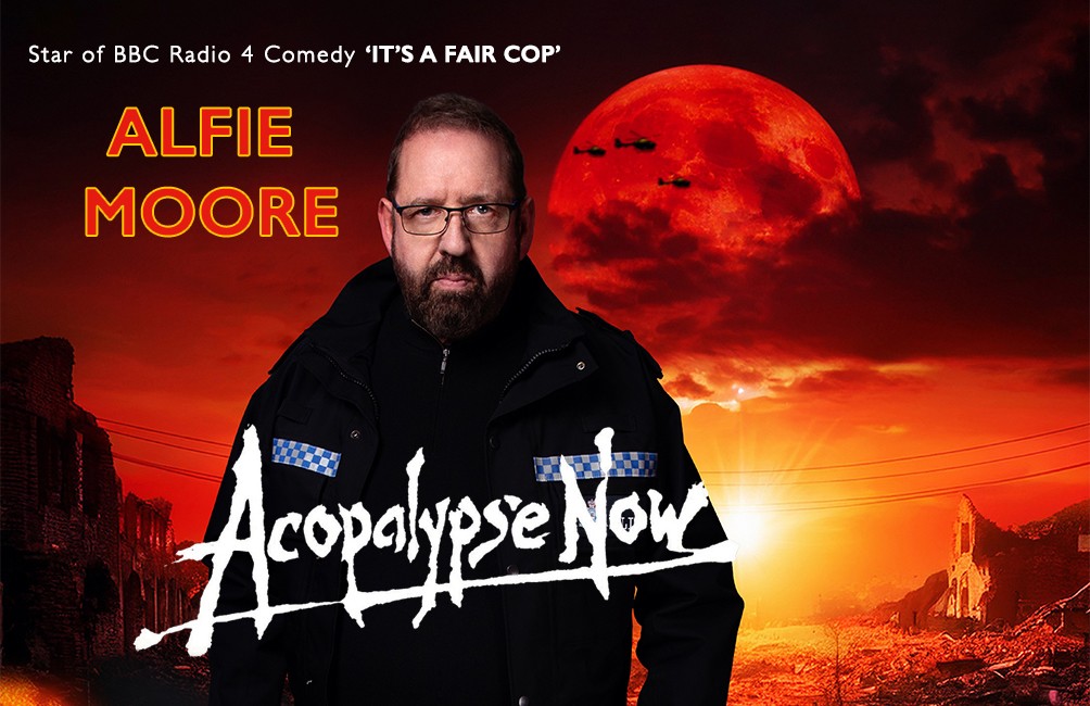ALFIE MOORE: ACOPALYPSE NOW