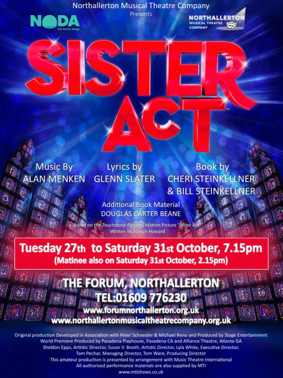SISTER ACT - NORTHALLERTON MUSICAL THEATRE COMPANY
