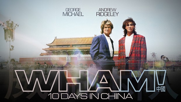 WHAM! 10 Days In China