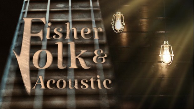 Folk & Acoustic at the Fisher