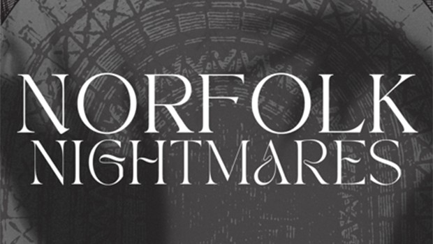 Norfolk Nightmares - Raconteur Theatre