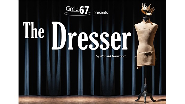 The Dresser - Presented by Circle 67