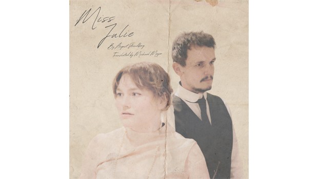 Miss Julie - Barefaced Theatre