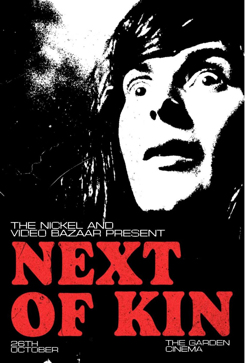 Video Bazaar x The Nickel Present: Next of Kin