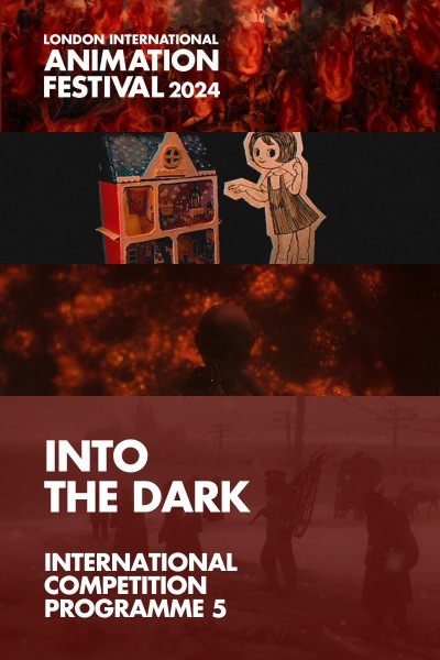 LIAF 2024: International Competition 5- Into the Dark