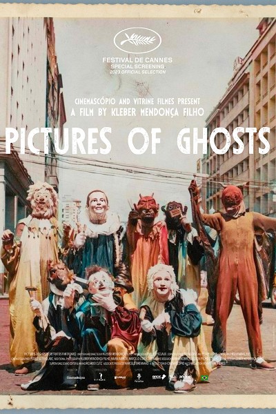 London Film Week and Cine Brazil present: Pictures of Ghosts (preview)