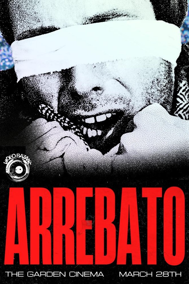 Video Bazaar presents: Arrebato