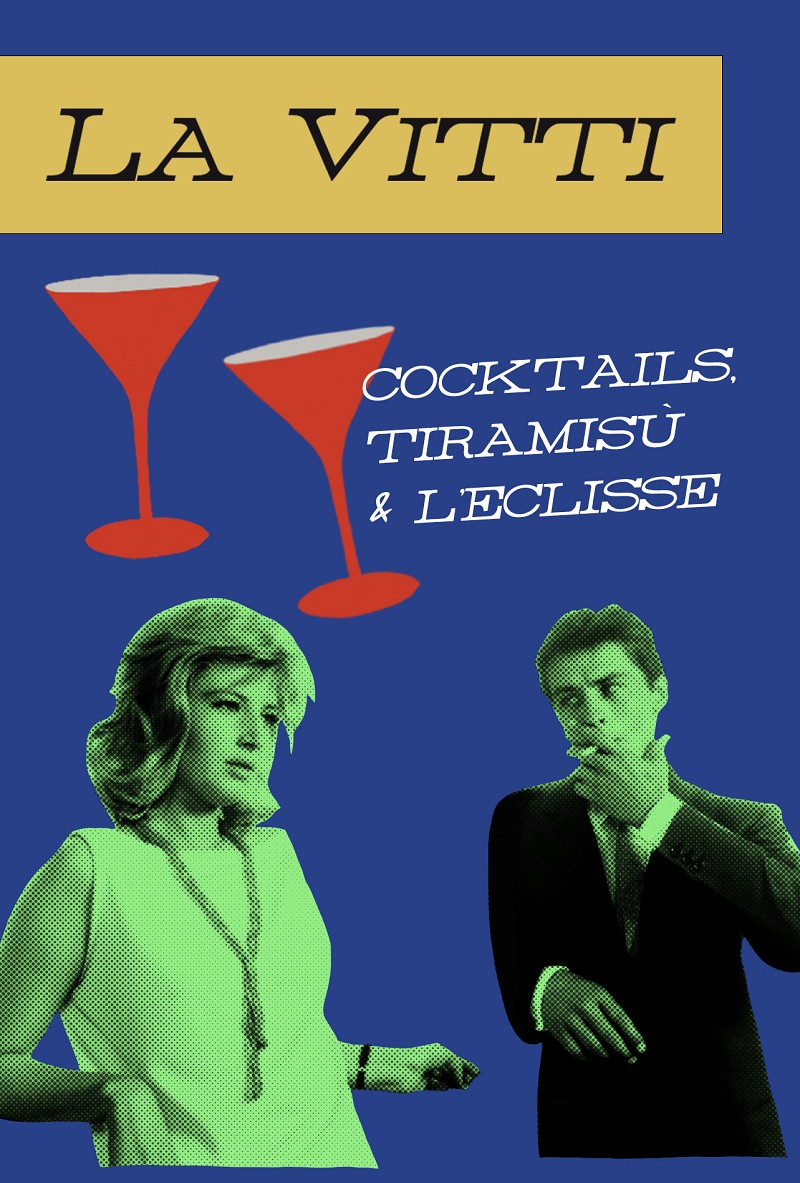 La Vitti cocktails, tiramisù + L'Eclisse