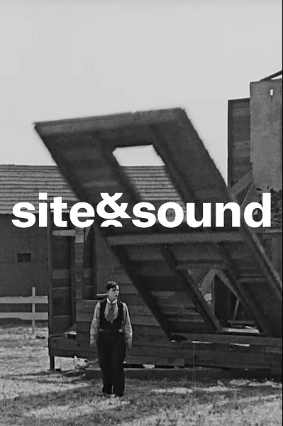 Site&Sound 08: Build it Up, Tear it Down