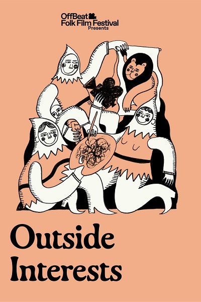 OffBeat Folk Film Festival: Outside Interests