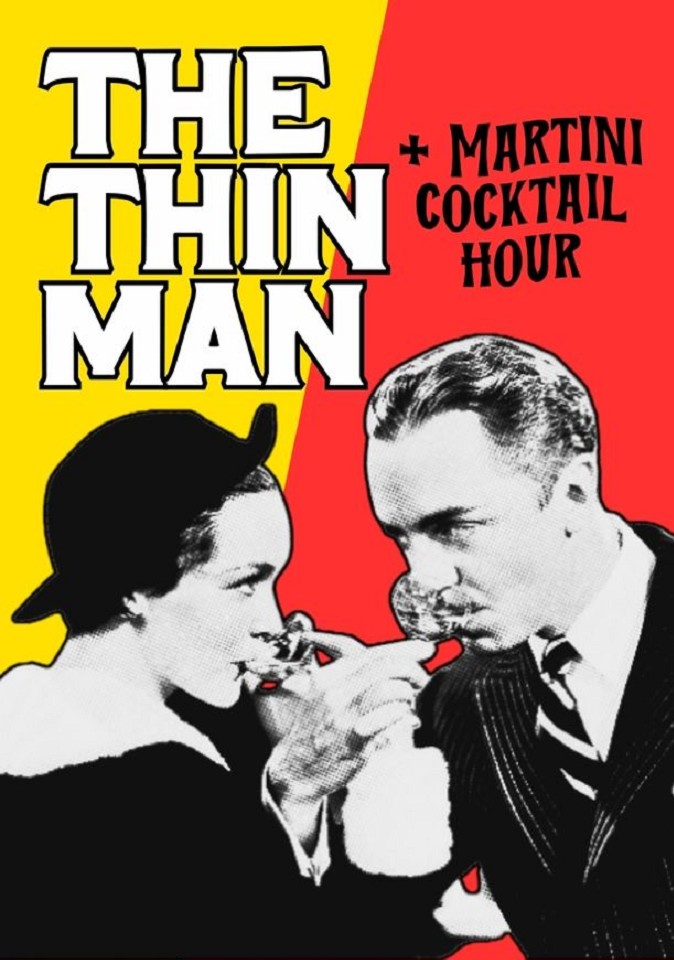 Martini cocktail hour + The Thin Man