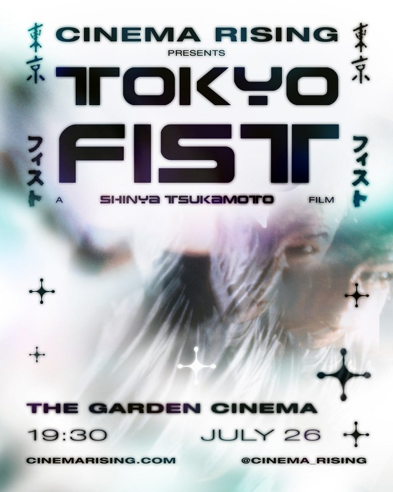 Cinema Rising: Tokyo Fist