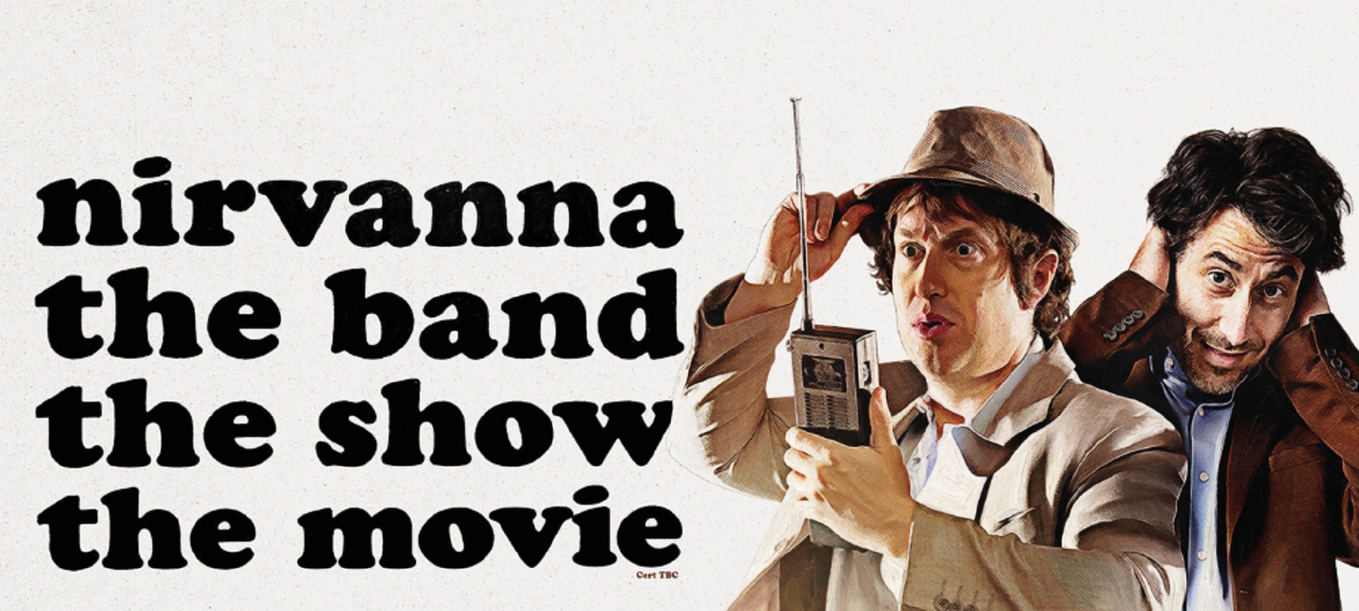 Nirvanna the Band the Show the Movie