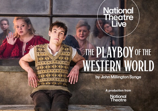 National Theatre Live: The Playboy of the Western World 