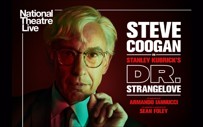 National Theatre Live: Dr. Strangelove