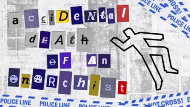 Accidental Death of an Anarchist