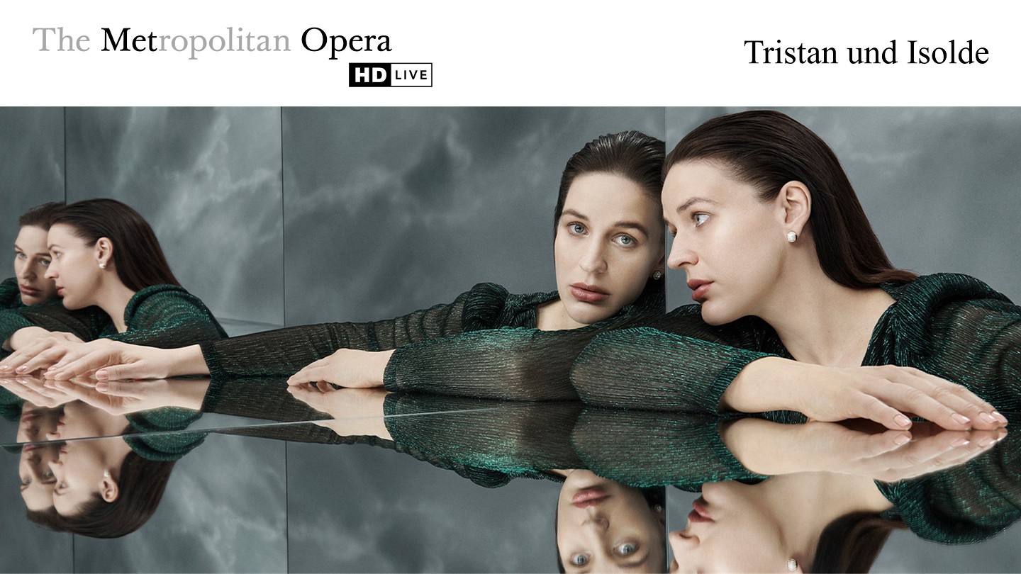 Met Opera 25/26: Tristan und Isolde