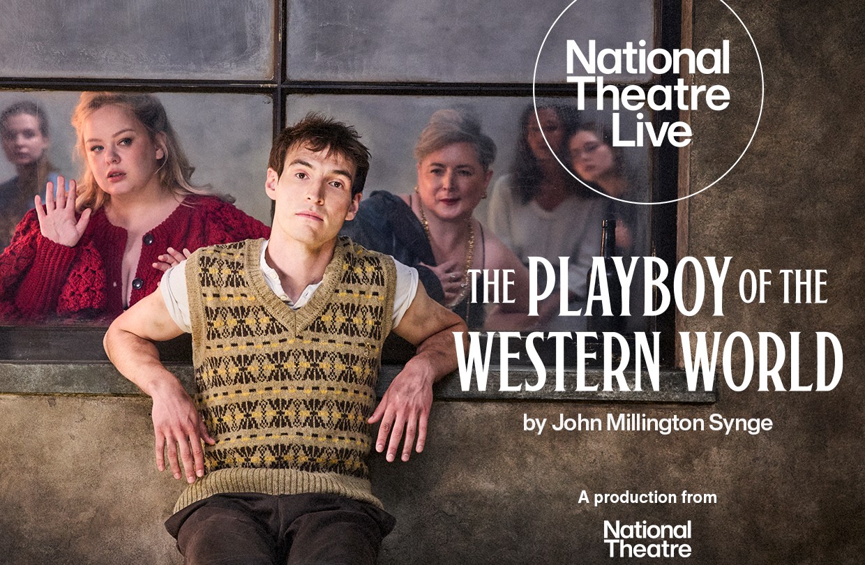 National Theatre Live 2026: The Playboy of the Western World
