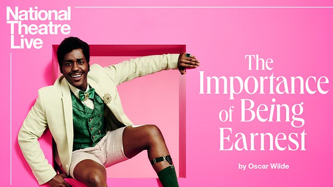 THE IMPORTANCE OF BEING EARNEST  NT Live