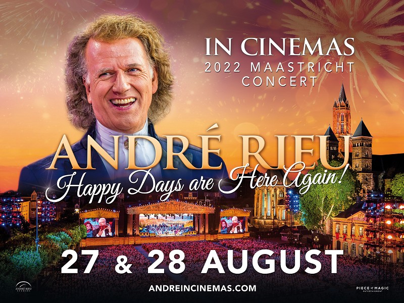 AndrÃ© Rieu 2022: Happy Days are Here Again