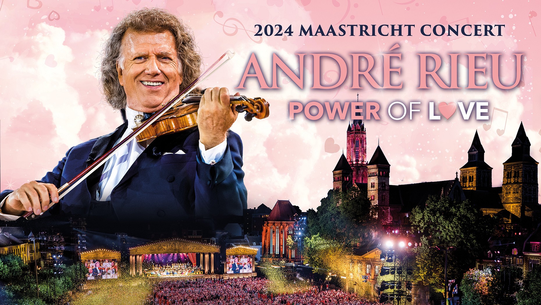 André Rieu’s 2024 Maastricht Concert: Power of Love