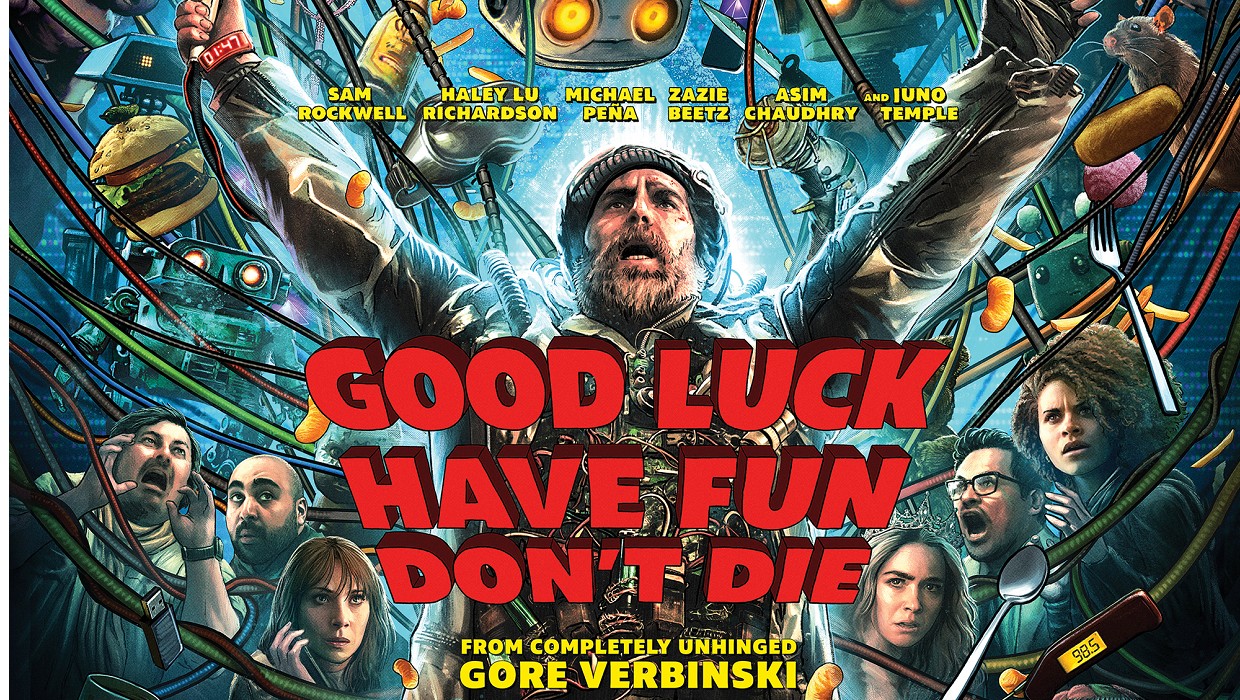 Good Luck, Have Fun, Don't Die