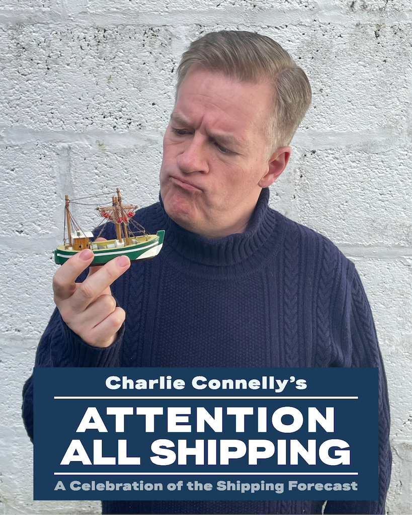 Attention All Shipping - A Celebration of the Shipping Forecast.