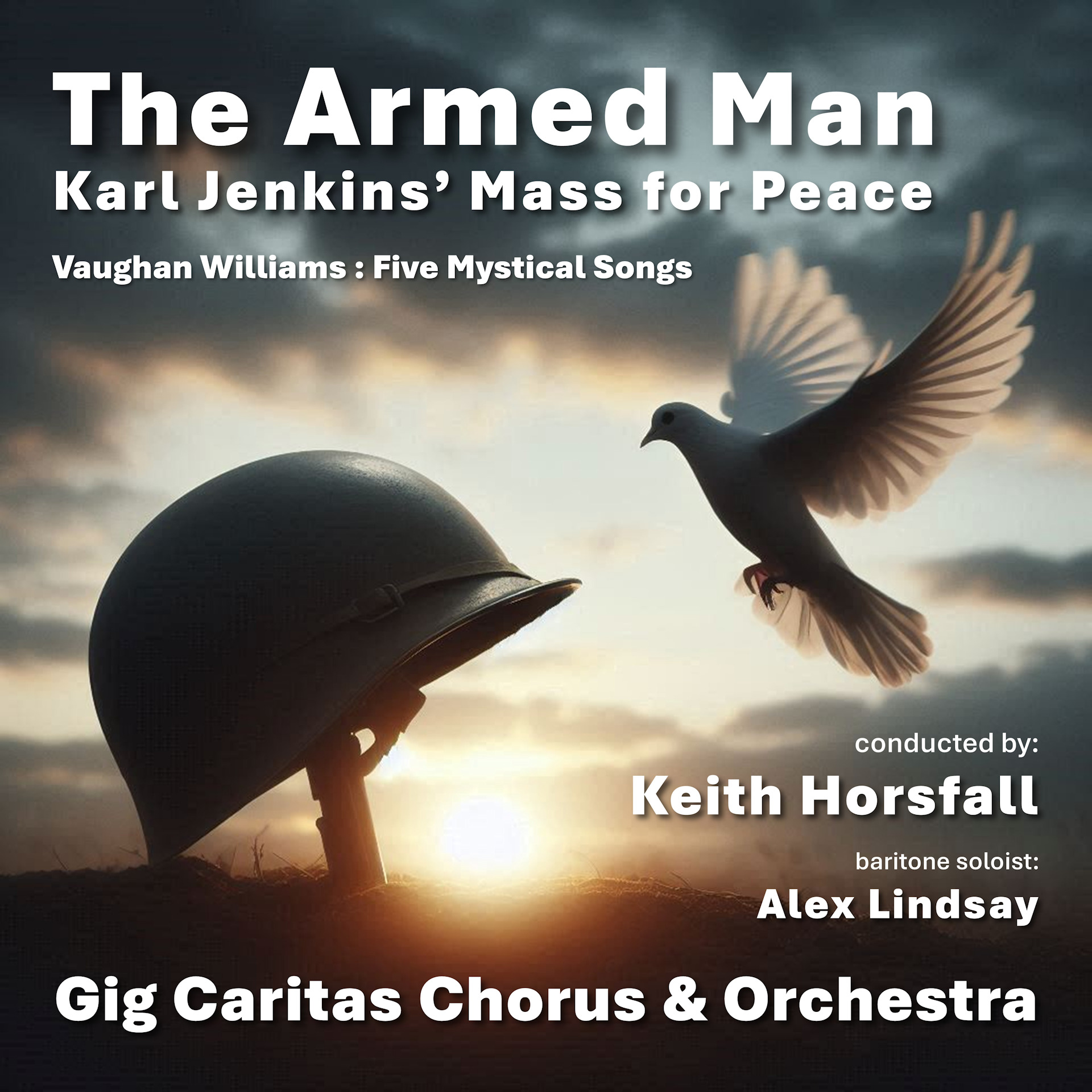 The Armed Man: A Mass For Peace