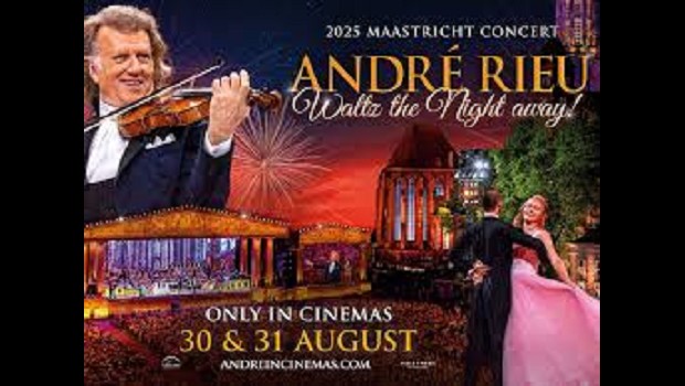 Andre Rieu's 2025 Maastricht Concert - Waltz The Night Away