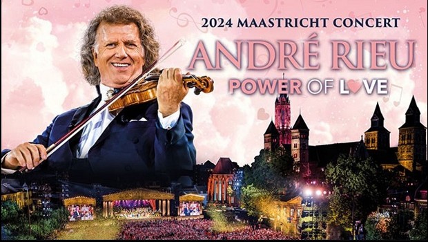 Andre Rieu's 2024 Maastricht Concert-Power Of Love