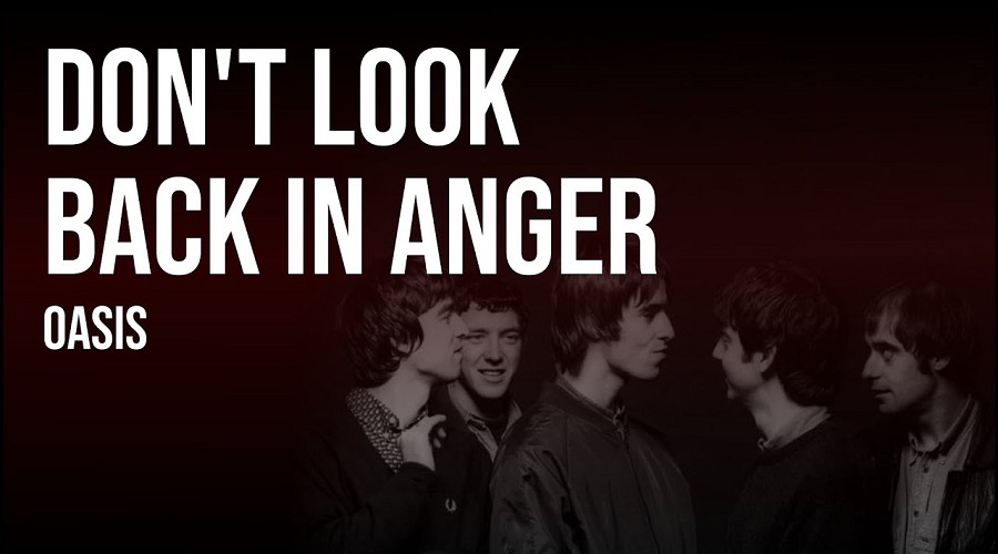 Oasis: Don't Look Back in Anger