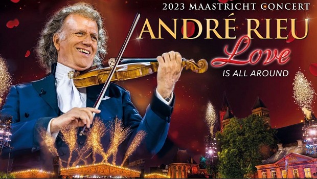 Andre Rieu Maastricht 2023: Love Is All Around
