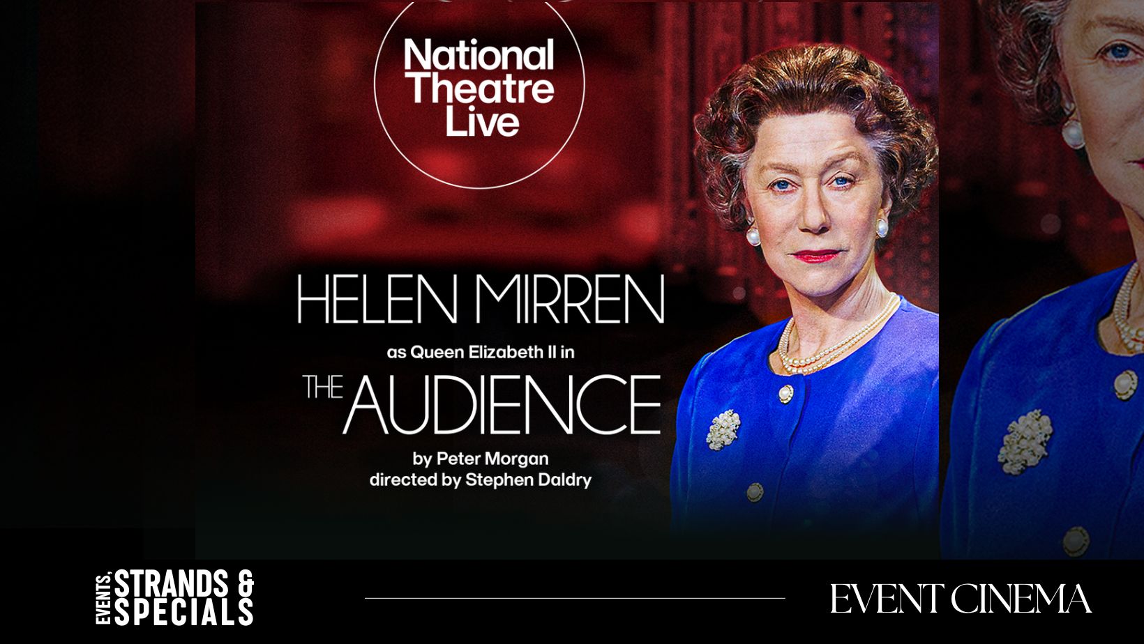 National Theatre Live: The Audience