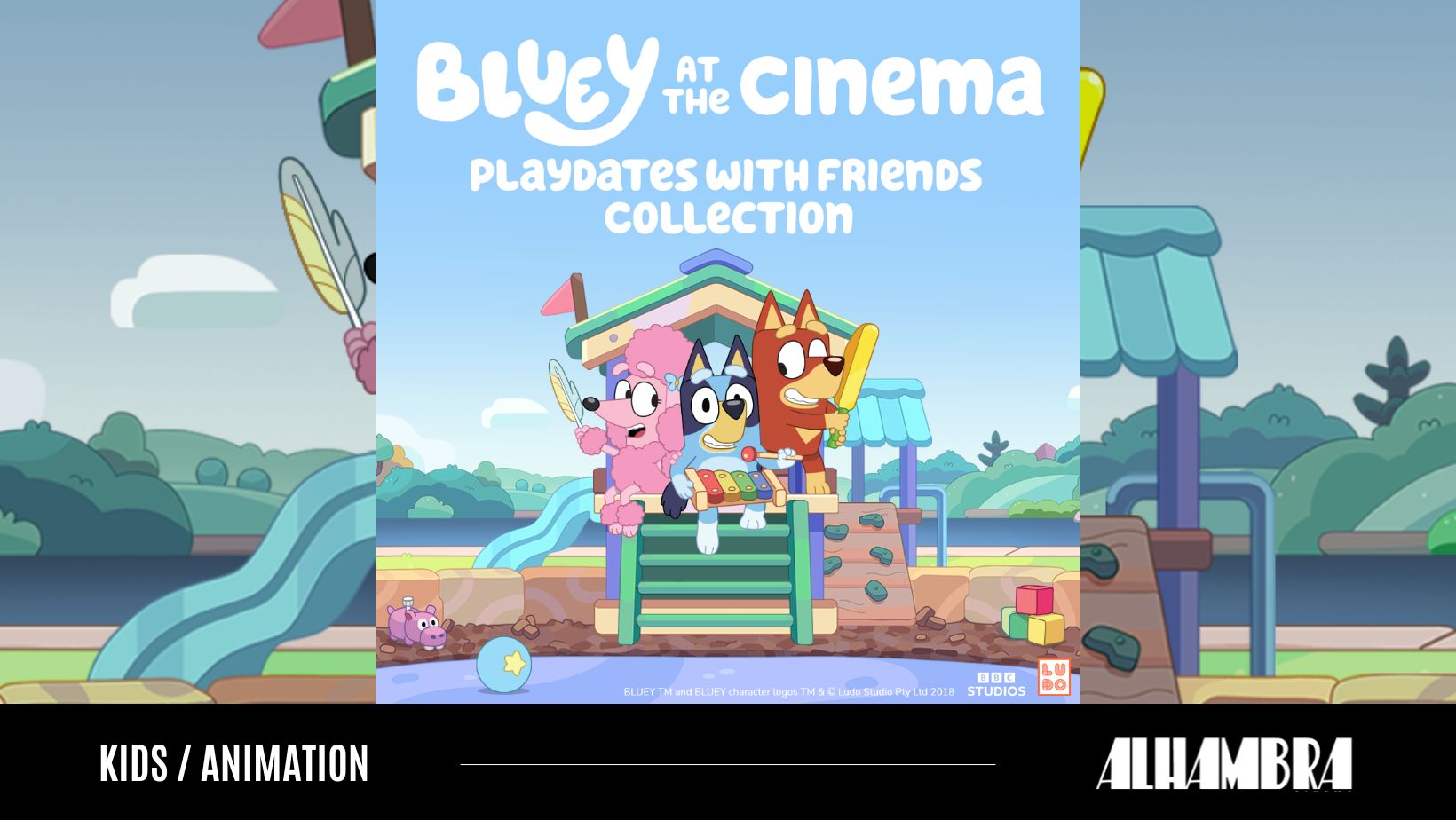 Bluey at the Cinema: Playdates with Friends