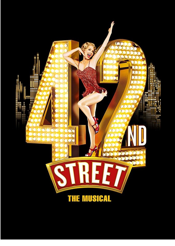 42ND STREET - THE MUSICAL
