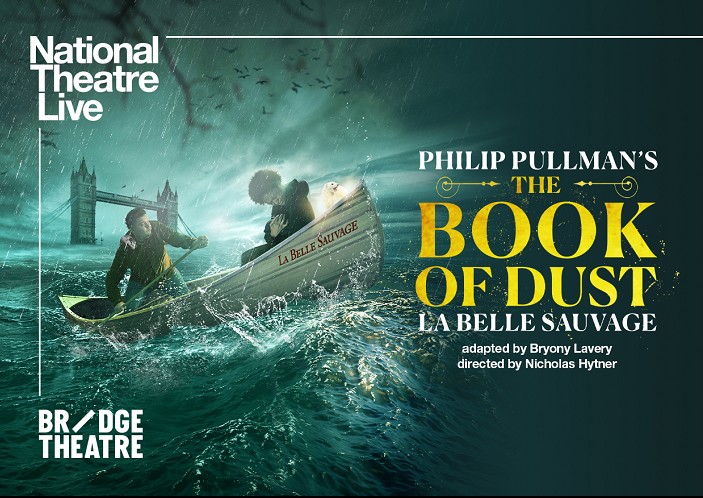 NTLive The Book of Dust: La Belle Sauvage