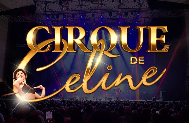 Cirque De Celine 2025