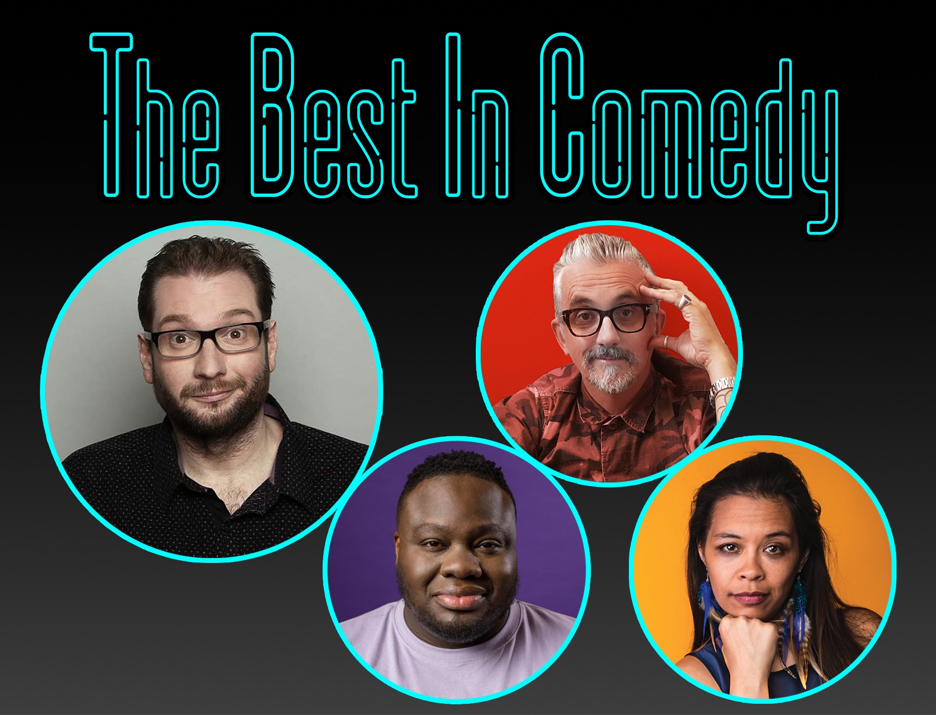 The Best In Comedy July 