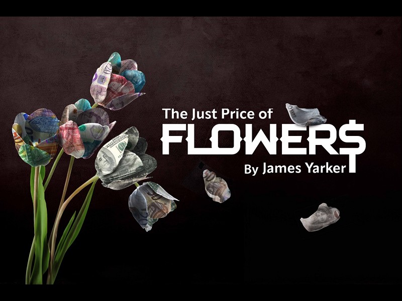 The Just Price of Flowers