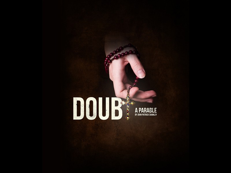 Doubt: A Parable
