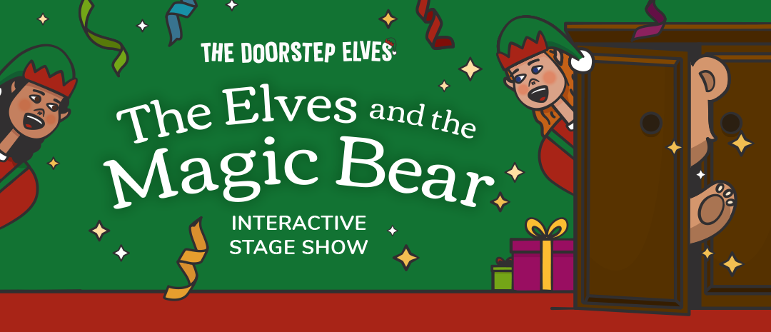 The Doorstep Elves: The Elves and the Magic Bear