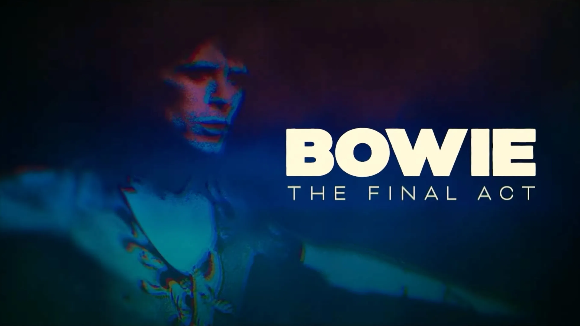 David Bowie: The Final Act