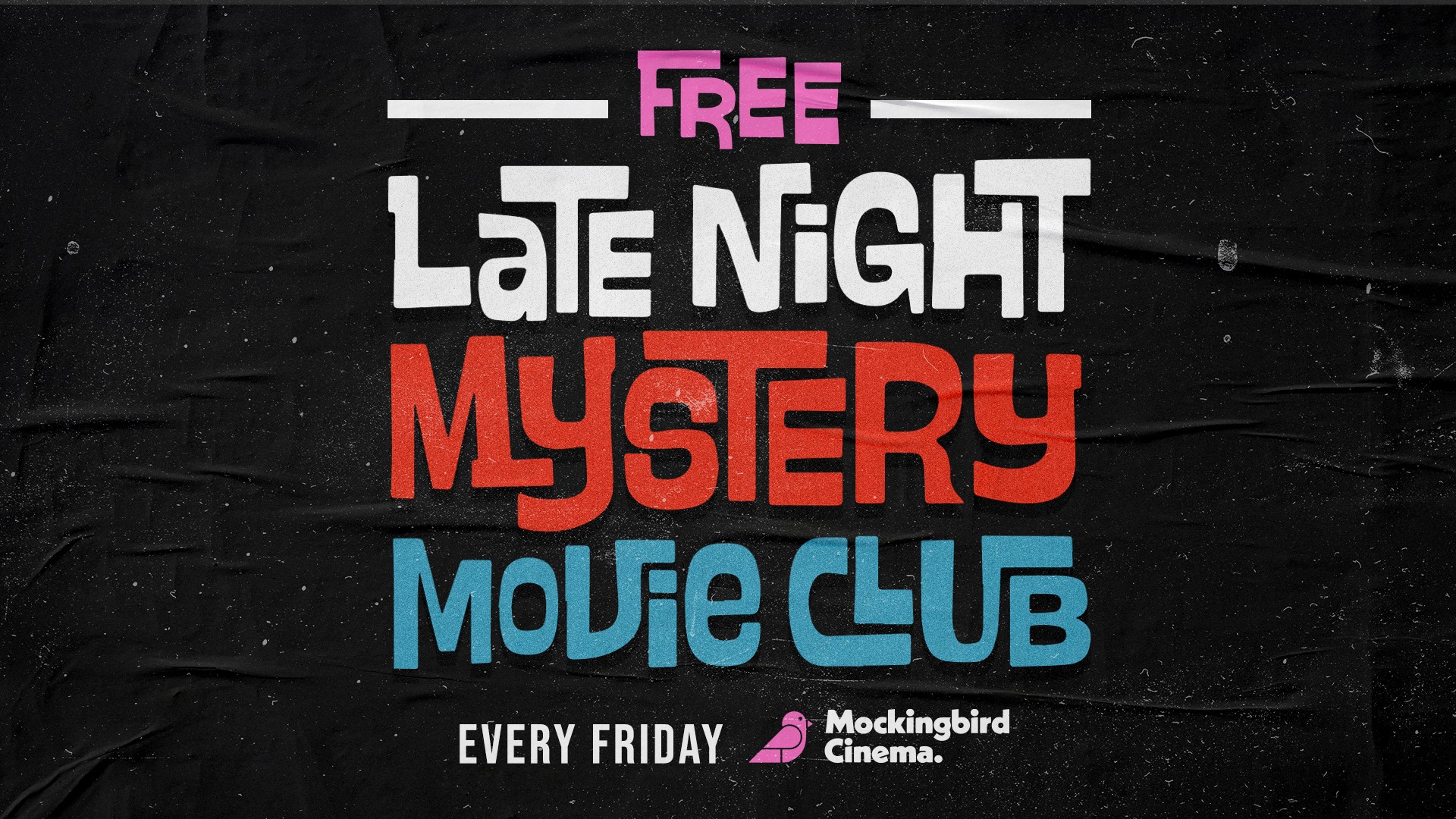 Free Late Night Mystery Movie Club
