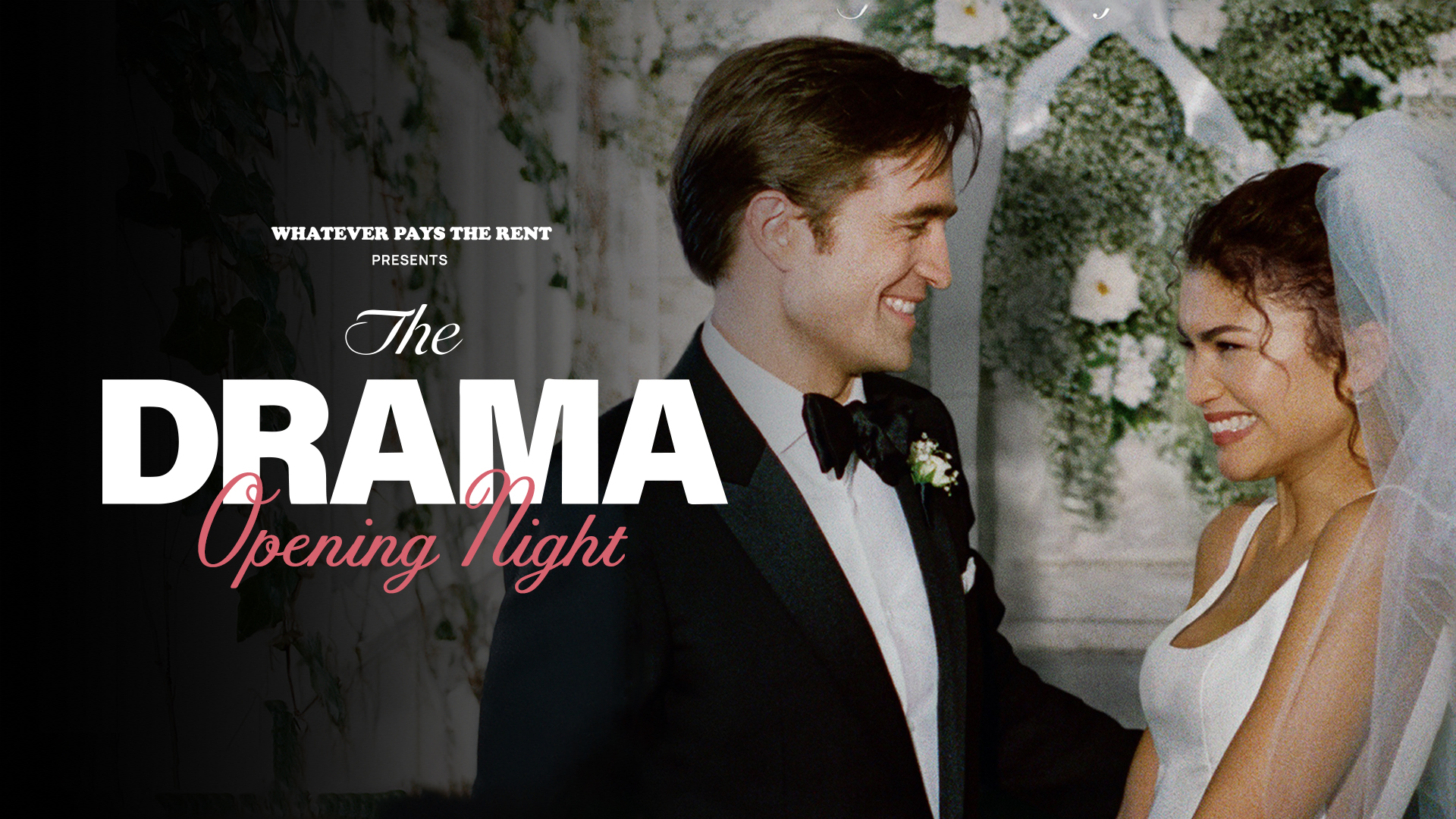 The Drama - Opening Night