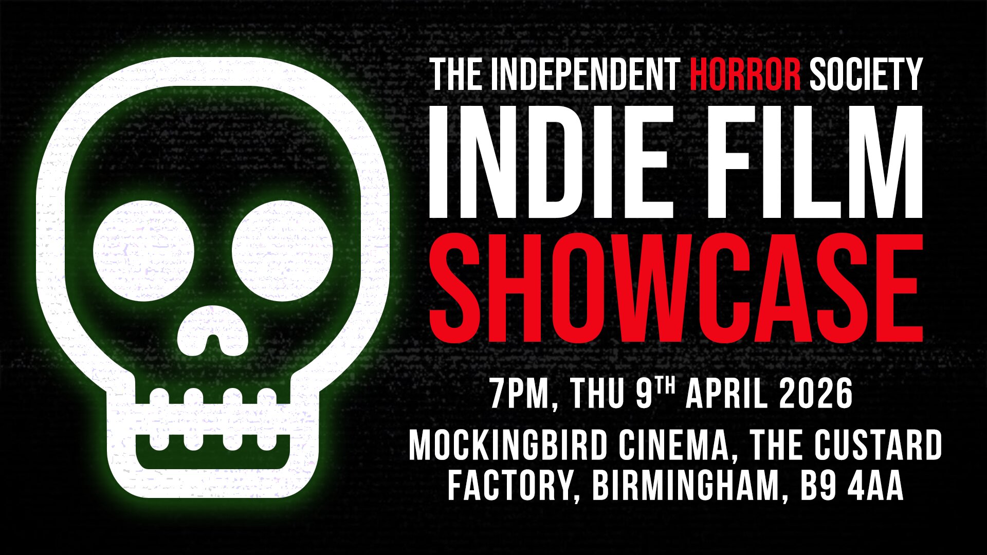 The Independent Horror Society: Indie Film Showcase