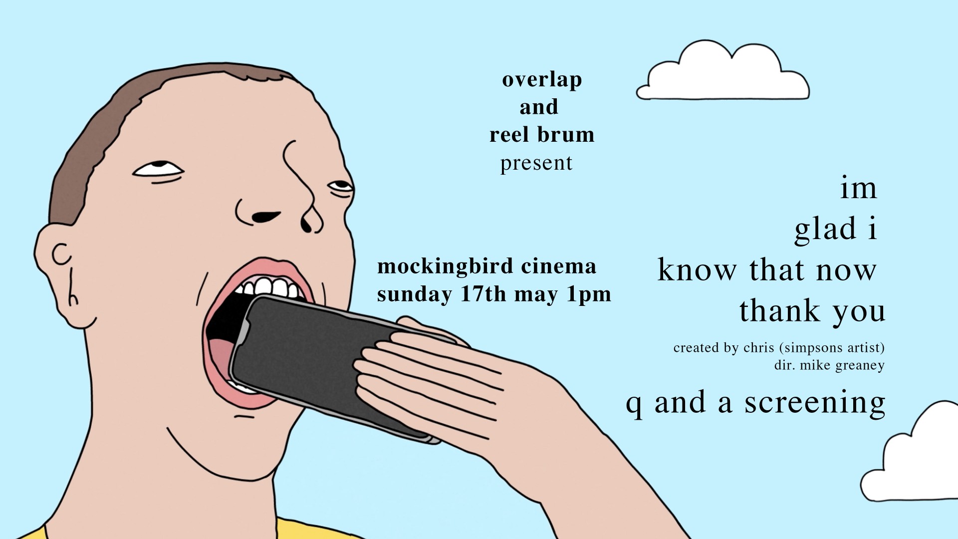 Overlap and Reel Brum present: im glad i know that now thank you - public screening plus q and a